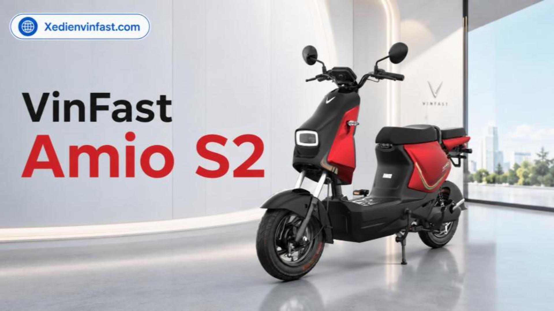 Xe máy điện VinFast Amio S2 pin LFP 1,0 kWh: Thông số, giá bán và ưu đãi mới nhất