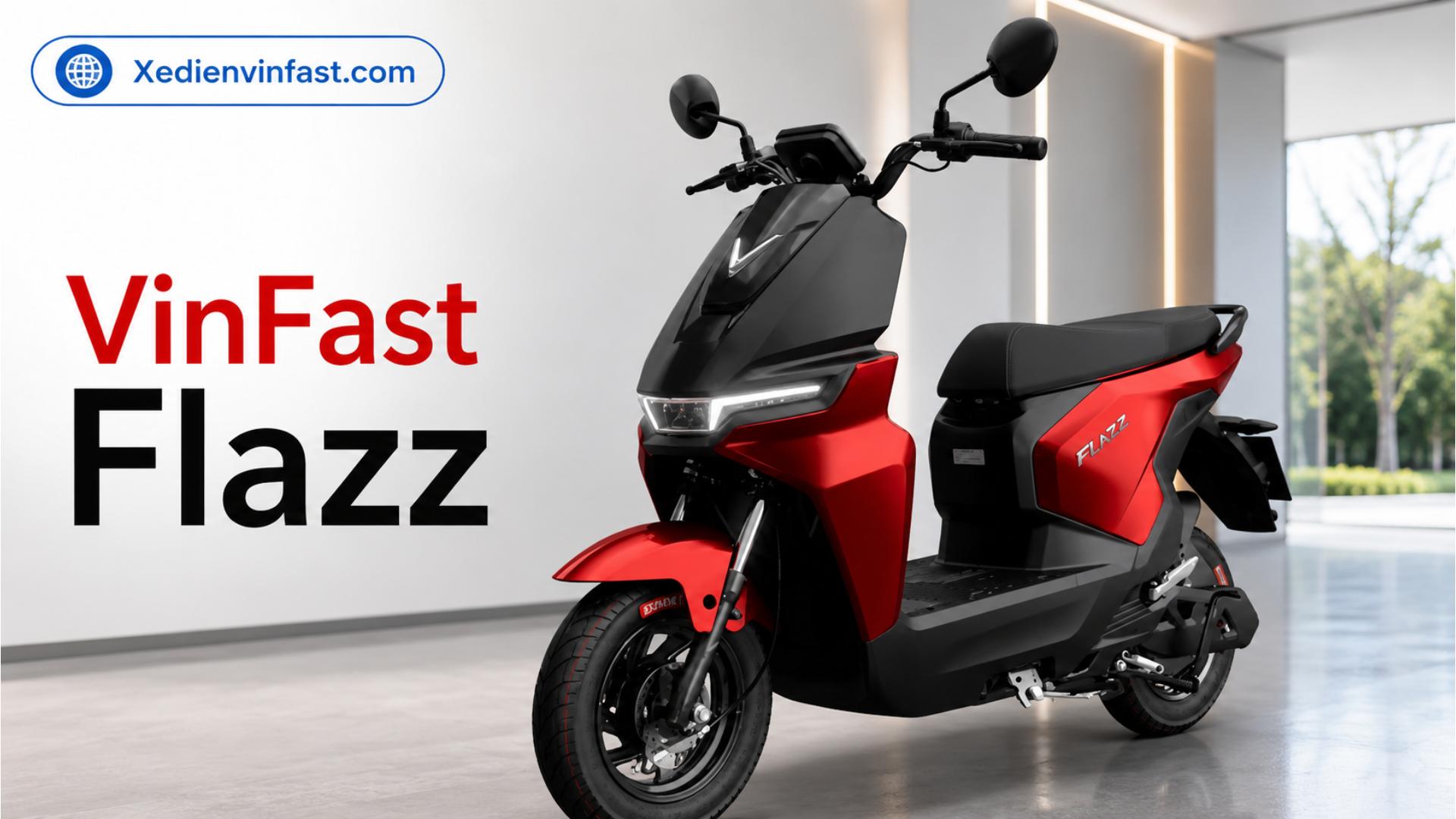 Xe máy điện VinFast Flazz pin LFP 1,2 kWh: Thông số, giá bán và ưu đãi mới nhất