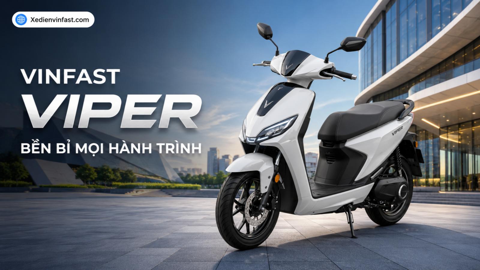Xe máy điện VinFast Viper đôi pin 1,5 kWh: Thông số, giá bán và ưu đãi mới nhất